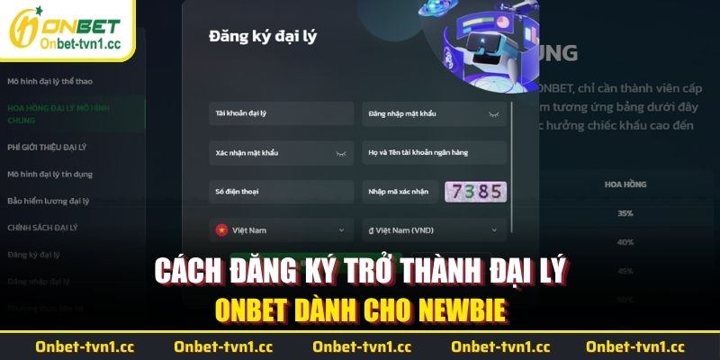 Cách đăng ký trở thành đại lý ONBET dành cho newbie